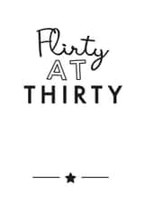 flirty thirty Birthday Card 32102 created by Jodie Gaul & Co