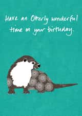 otter otterly Birthday Card 24542 created by Perkins & Morley