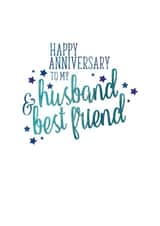 Cute Typography Anniversary Card - Husband - Happy Anniversary To My Husband & Best Friend created by Ruby Wren Designs