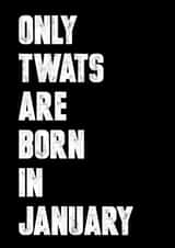 Born in January birthday card created by Filthy Sentiments