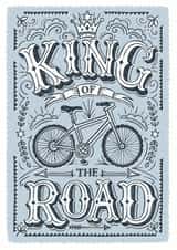 King of the road card created by Alexandra Snowdon
