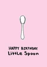 spoon little Birthday Card 7284 created by Naughty Nice