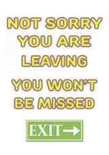 leavingcard notsorryyouareleaving Card 33900 created by Coastal Dreams Creations