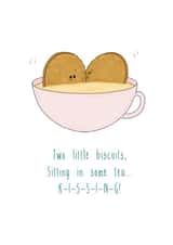 Cheeky poetic foodie love card, with two little biscuits sitting in some tea... created by The Taste Buds