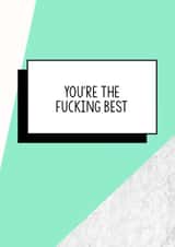 Funny Thank You Card | You're the fucking best created by Bettie Confetti