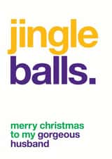 xmas husband Christmas Card 9447 created by Wordplay Design