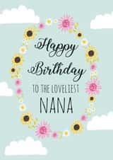 Classic Birthday Card - Nana - Happy Birthday To The Loveliest Nana created by Rulu