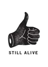 Dark Humour Greeting Card – Still Alive Thumbs Up – Get Well Soon created by Peculiar Print Shop by Hannaeyetattoo 
