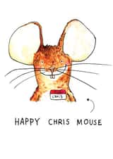 Funny Christmas Card - Christmas Pun - Chris Mouse created by Jelly Armchair