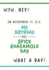 spicy guacamole Card 27311 created by Need A Holiday?