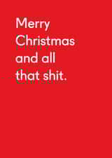 Merry Christmas and all that shit Christmas card created by Twin Pines Creative