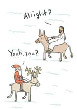 Funny - Modern - Nativity - Jesus - Santa - Horse - Reindeer - Alright - Slang - Santa and Jesus - Greeting - Christmas Card created by Sarah Ray