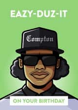 Eazy-duz-it on your birthday greetings card created by Diverse Pixels