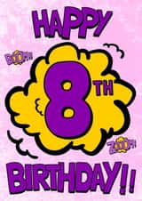 Female 8 Birthday Card 9942 created by Alex Dato