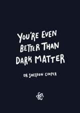 Dark Matter created by Emily Strefford-Johnson