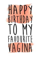 RUDE VAGINA Birthday Card 12406 created by LOVE PAPER RAINBOW