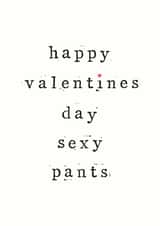 sexy pants Valentines Day Card 33343 created by The Two Wagtails