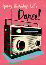 Dance Lets Birthday Card 25167 created by Rocket68