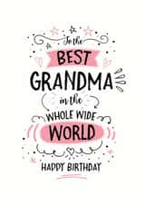 Best Grandma in the Whole Wide World Happy Birthday Card created by Little Red Cherry