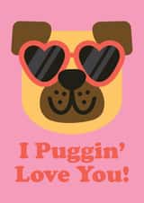 Puggin' Love You - Valentines Card created by Studio Boketto