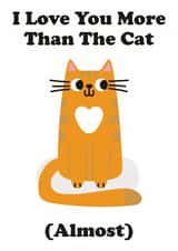 I Love You More Than The Cat (Almost) - valentines card created by Studio Boketto