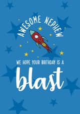 Classic Birthday Card - Nephew - Rocket - Awesome Nephew We Hope Your Birthday Is A Blast created by Rulu