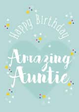 Cute Birthday Card - Auntie - Happy Birthday Amazing Auntie created by Rulu