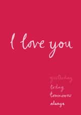 love yesterday Valentines Day Card 32963 created by Inky Dog Design