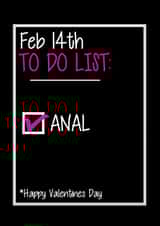Rude Valentines Day Card - To Do List - Anal created by Filthy Sentiments