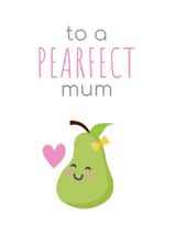 pearfect cute Mothers Day Card 29781 created by Sunnyside Design