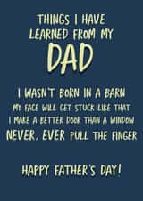Things I leaned from my Dad Card created by Giddy Kipper