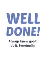 well done Card 32298 created by Phil Tessier