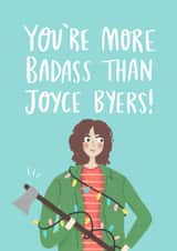 Joyce byers stranger things Love & Friendship Card 2174 created by Charly Clements