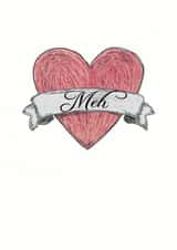 meh heart Card 36060 created by Charlotte Clark