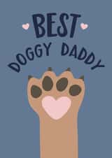 Cute Dog Paw Fathers Day Card / Birthday Card / Valentines Day Card - Daddy - Dog -  Best Doggy Daddy created by Wink Design - Michelle Roberts
