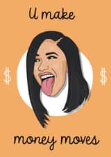 money moves Just because Card 2223 created by Stephanie Silva