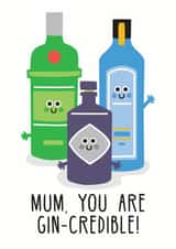 Cute Birthday Card for Mum - Gin - Mum you are Gincredible created by Studio Boketto