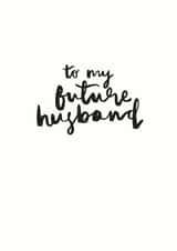 To my future husband created by Art + Ace Studio