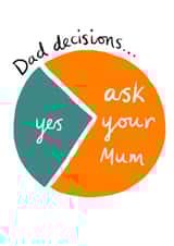 dad decisions Father's Day Card 30045 created by Tarot Close Design