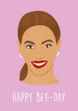 beyonce bey-day Birthday Card 29445 created by Rumble Cards