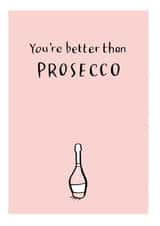 prosecco love Anniversary Card 35401 created by Have a Gander