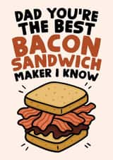 Best bacon sandwich maker Dad card created by Studio Doodles