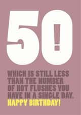 50 menopause Birthday Card 9461 created by Wordplay Design