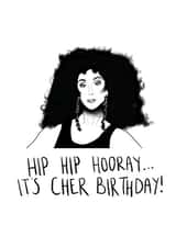Funny Cher Birthday Card For Friend created by Studio Yelle
