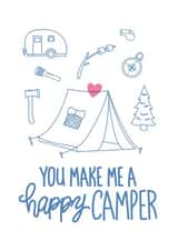 Anniversary or Valentine's Day - You Make Me a Happy Camper created by Reba Renee