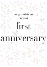 Classic Typography Anniversary Card - 1 Year - Congratulations On Your First Anniversary created by Claire Giles