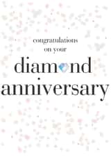 Diamond Wedding Anniversary Card - 60 Years - Congratulations On Your Diamond Anniversary created by Claire Giles