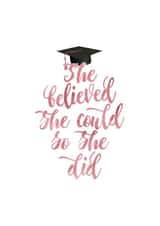 Believed she Graduation Card 14287 created by Cheshire Designs
