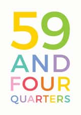59 and four quarters 60th birthday card created by Studio 9