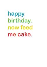 feed me Birthday Card 12311 created by Dotish Designs